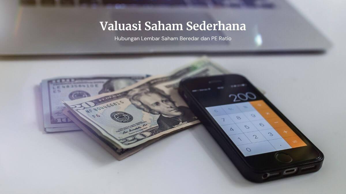 Valuasi Saham Sederhana Cara Menentukan Saham Layak Investasi