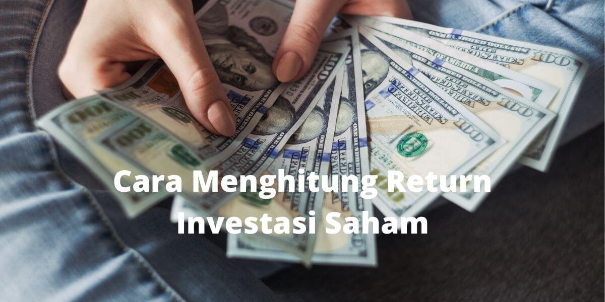 Investor Saham Seharusnya Hitung Return Investasi Saham Axlarry Com